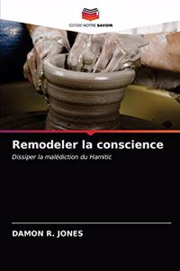 Remodeler la conscience