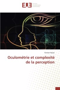 Oculométrie et complexité de la perception