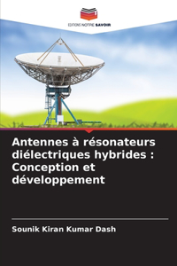 Antennes à résonateurs diélectriques hybrides