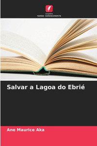 Salvar a Lagoa do Ebrié