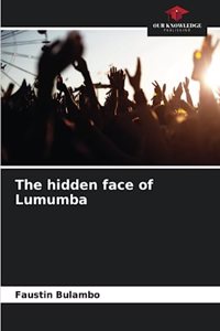 hidden face of Lumumba
