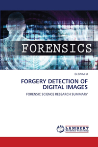 Forgery Detection of Digital Images