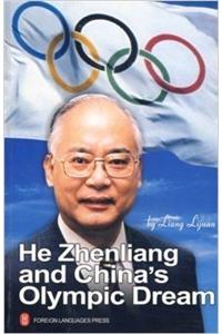 He Zhengliang and Chinas Olympic Dream