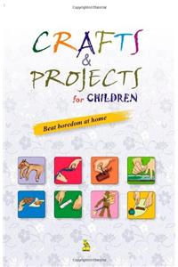 CRAFT & PROJECT FOR CHILDREN