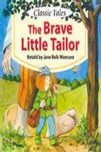 The Brave Little Tailor: Classic Tales