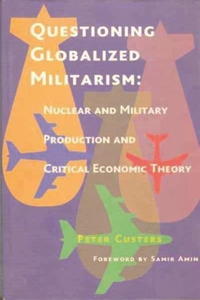 Questioning Globalized Militarism