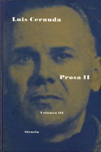 Prosa II / Prose: Obra completa / Complete Work: 3 (Libros del Tiempo)
