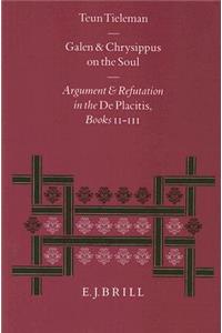 Galen and Chrysippus on the Soul