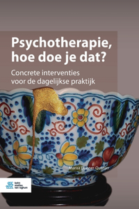 Psychotherapie, hoe doe je dat?