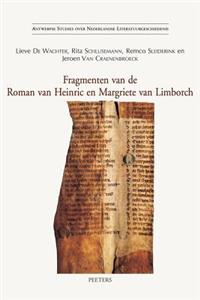 Fragmenten Van de Roman Van Heinric En Margriete Van Limborch