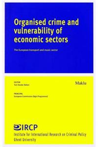 Organised Crime and Vulnerability of Economic Sectors