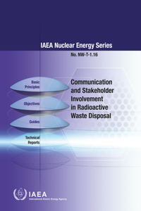 Communication and Stakeholder Involvement in Radioactive Waste Disposal