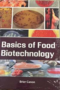 Basics of Food Biotechnology