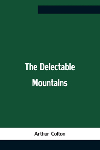 Delectable Mountains