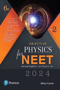 Objective Physics for NEET - Vol - II