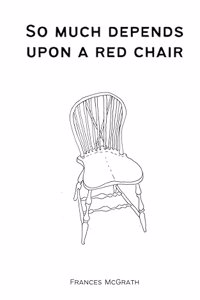 So much depends upon a red chair