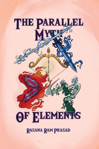 Parallel Myth of Elements