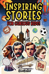 Inspiring Stories for Curious Kids