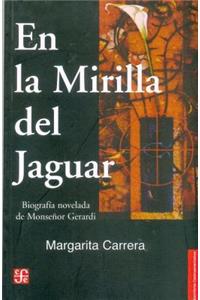 En La Mirilla del Jaguar