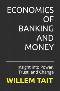Economics of Banking and Money