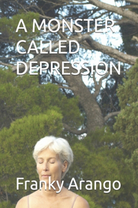 Monster Called Depression