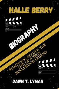 Halle Berry Biography