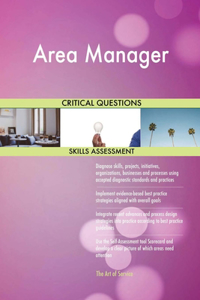 Area Manager Critical Questions Skills Assessment