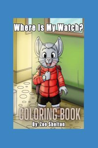 Where Is My Watch?