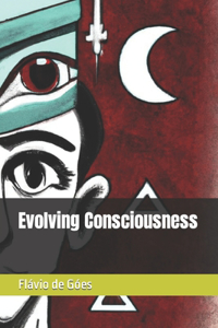Evolving Consciousness
