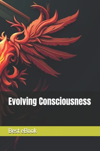 Evolving Consciousness