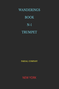 Wanderings Book N-1 Trumpet