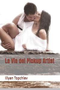 Via del Pickup Artist
