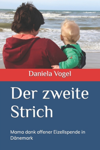 Der zweite Strich
