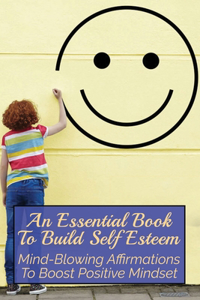 An Essential Book To Build Self Esteem