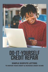 Do-It-Yourself Credit Repair