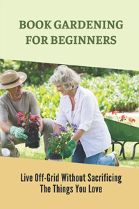 Book Gardening For Beginners