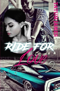 Ride For Love 2