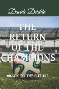 The Return of the Champions