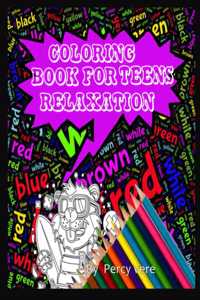 Coloring Book For Teens Relaxation