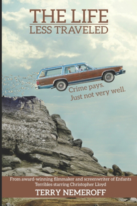 The Life Less Traveled