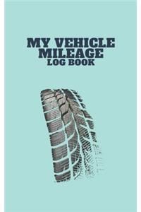 My Vehicle Mileage Log Book