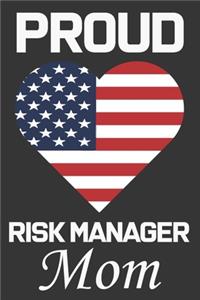 Proud Risk Manager Mom