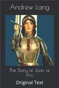 The Story of Joan of Arc
