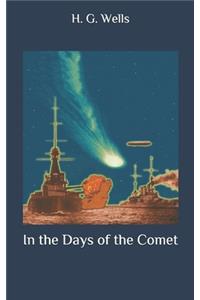 In the Days of the Comet