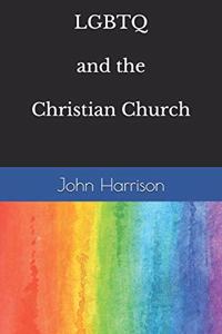 LGBTQ and the Christian Church