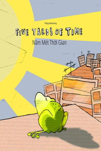 Five Yards of Time/Năm Mét Thời Gian