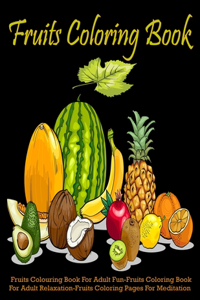 Fruits Coloring Book