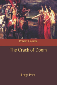 The Crack of Doom