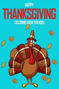 Happy Thanksgiving Coloring Book For Kids