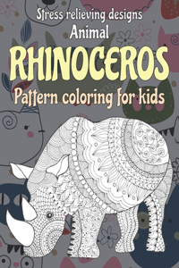 Pattern Coloring for Kids - Animal - Stress Relieving Designs - Rhinoceros